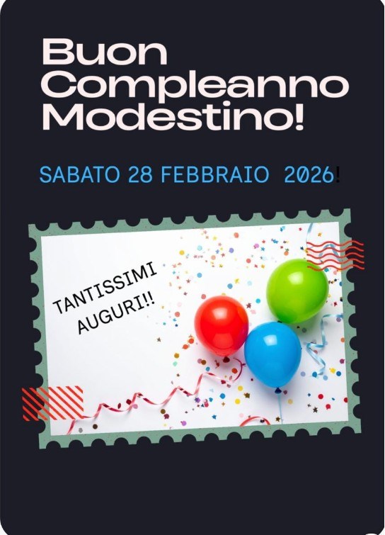 COMPLEANNO<br>Compleanno Modestino - 28 Febbraio 2026